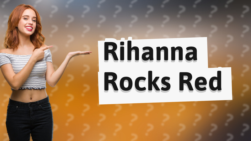 Rihanna Rocks Red