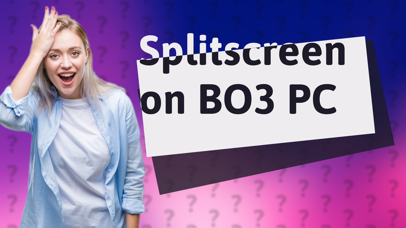 Splitscreen on BO3 PC