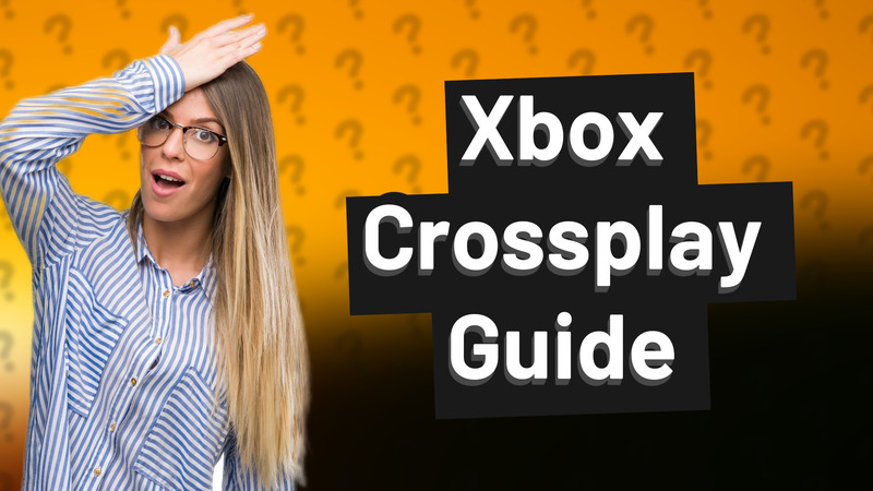 Xbox Crossplay Guide