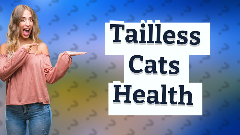 Tailless Cats Health