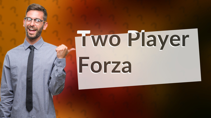 Two Player Forza