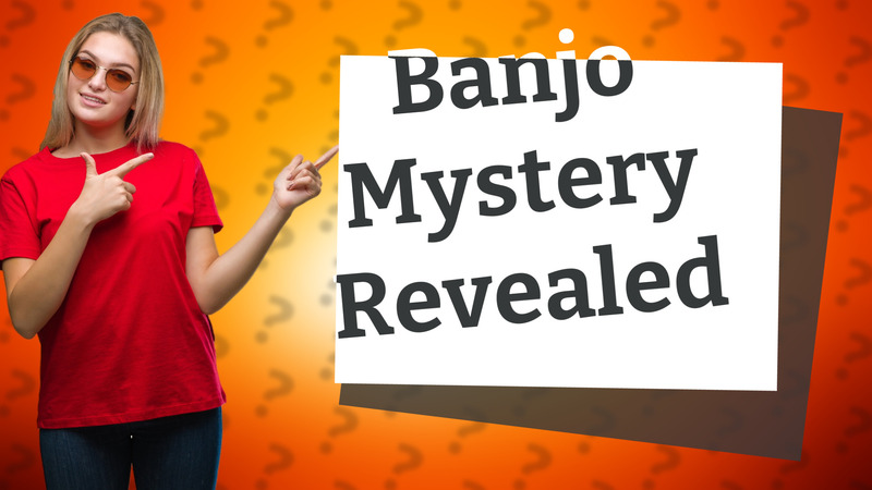 Banjo Mystery Revealed