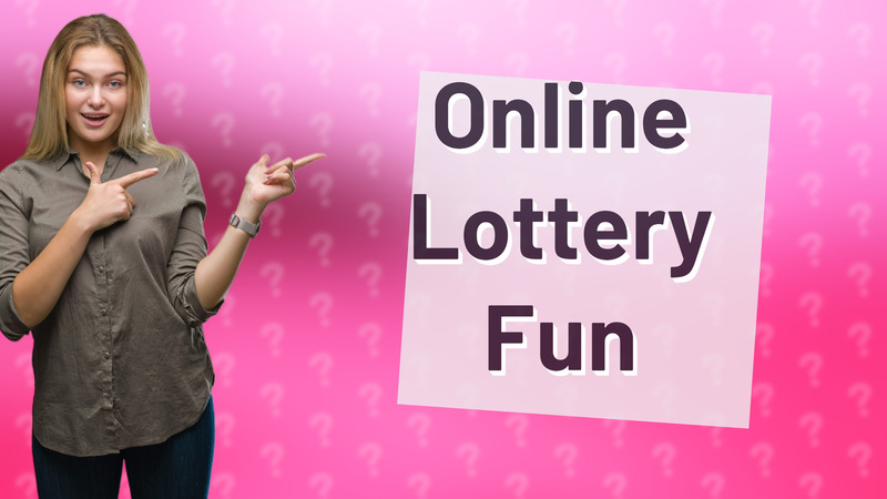 Online Lottery Fun