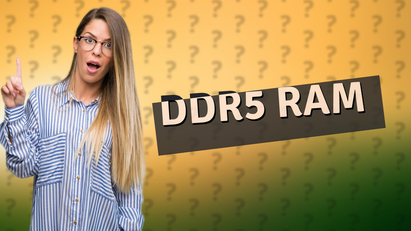 DDR5 RAM