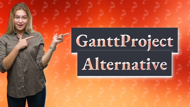 GanttProject Alternative