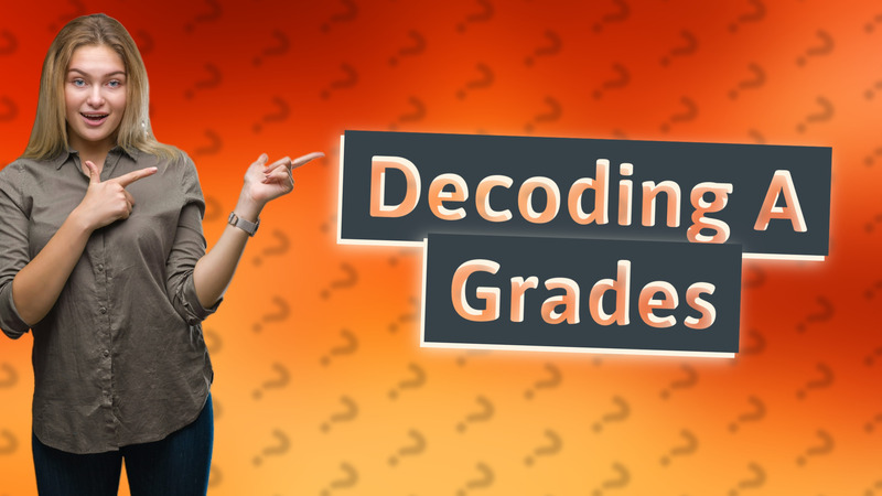 Decoding A Grades