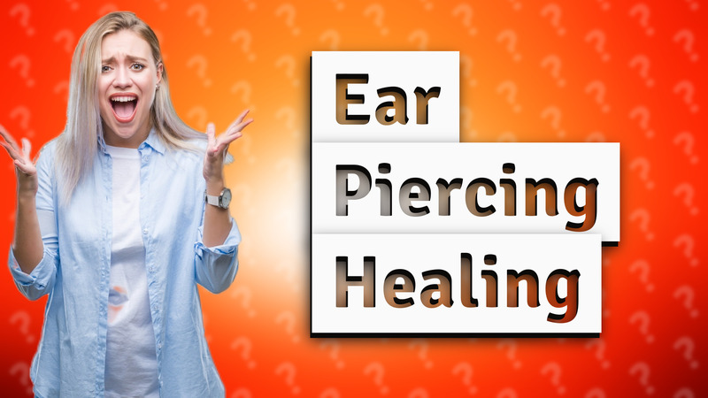 Ear Piercing Healing
