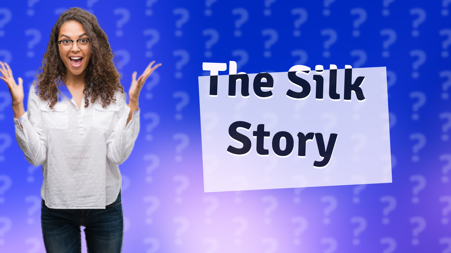 The Silk Story