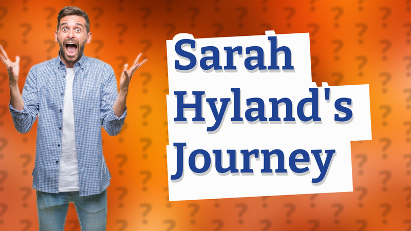 Sarah Hyland's Journey