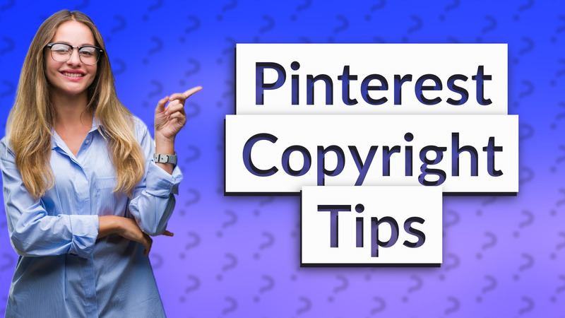 Pinterest Copyright Tips