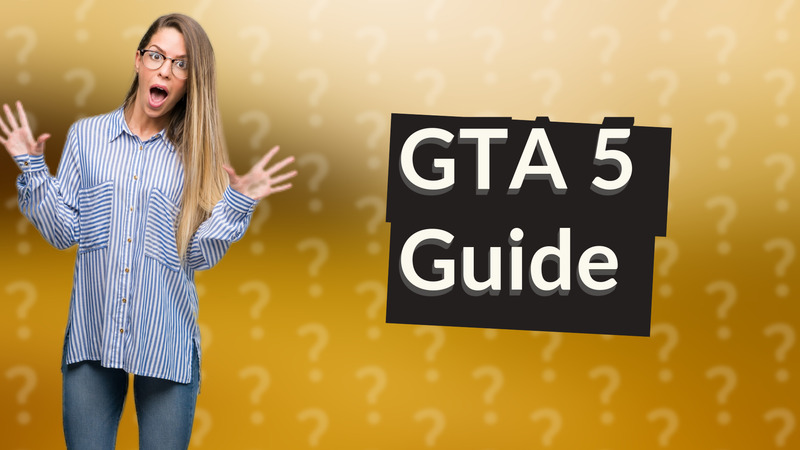 GTA 5 Guide