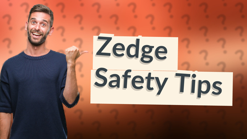 Zedge Safety Tips