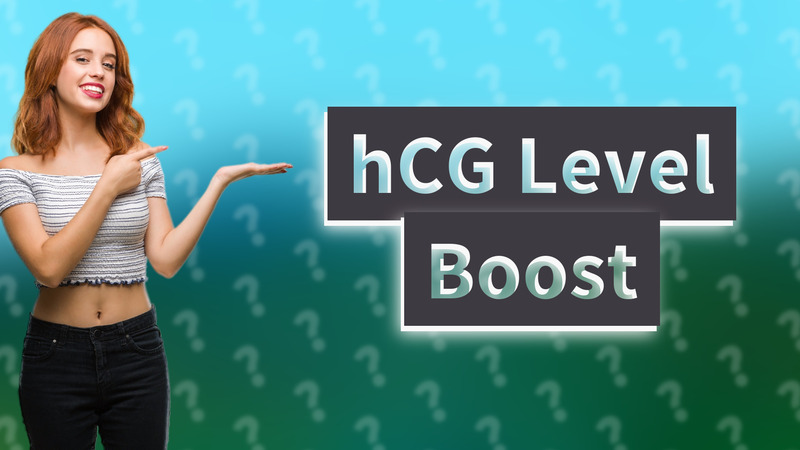 hCG Level Boost