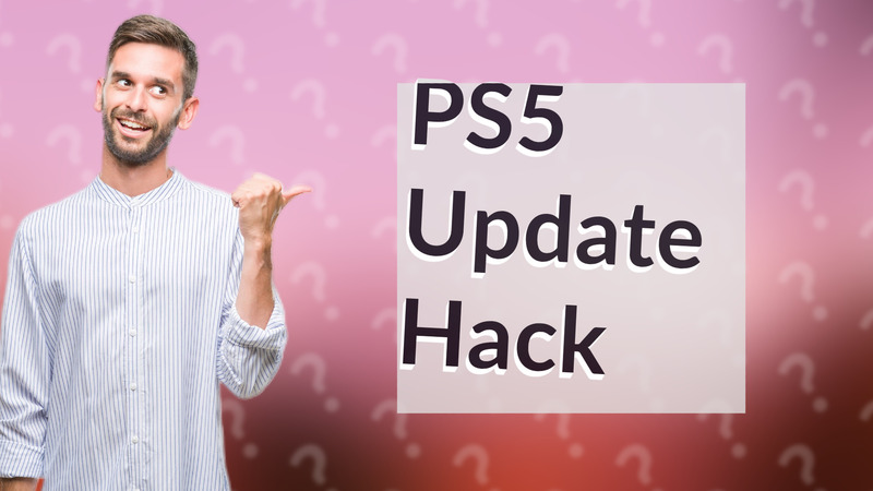 PS5 Update Hack