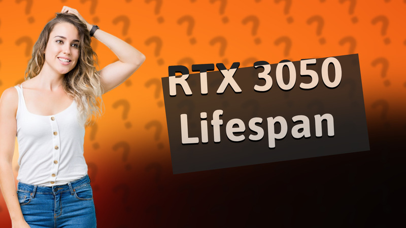 RTX 3050 Lifespan