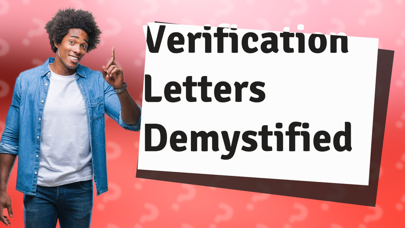 Verification Letters Demystified