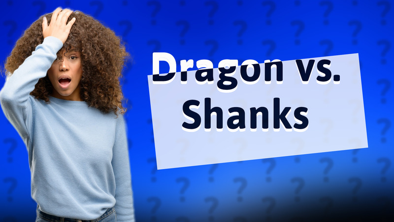 Dragon vs. Shanks