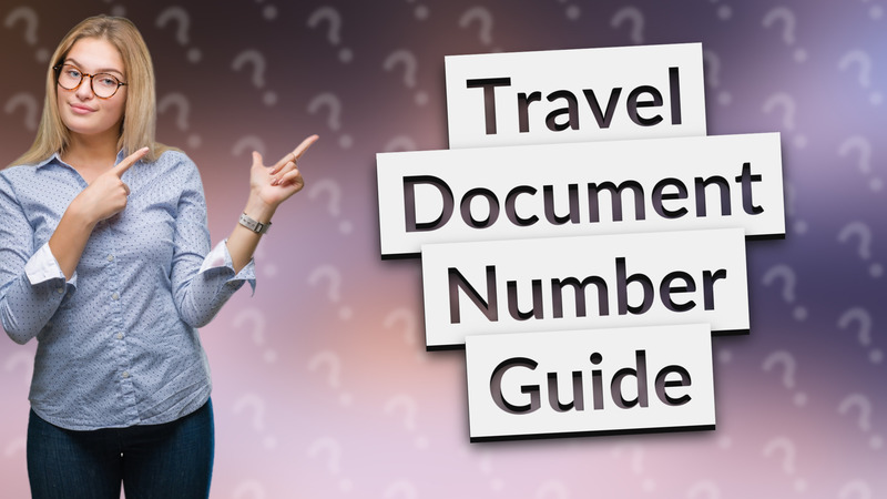 Travel Document Number Guide
