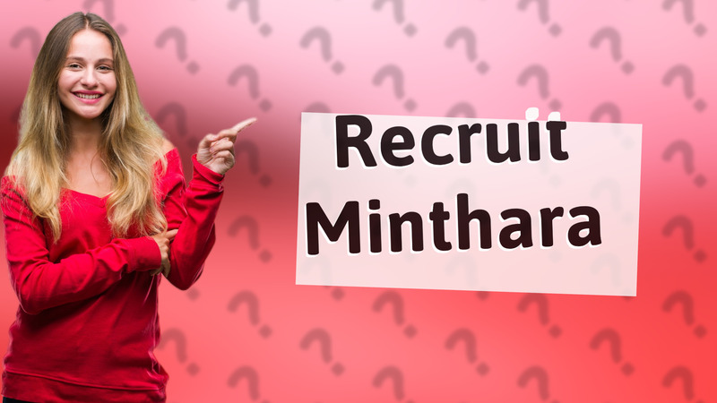 Recruit Minthara