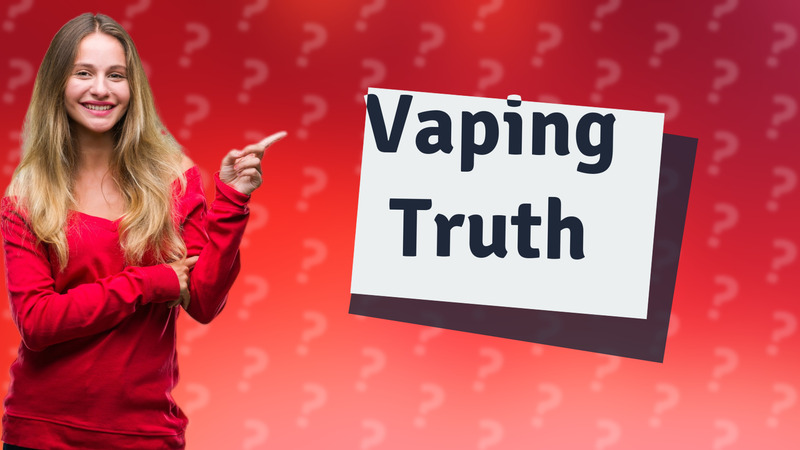 Vaping Truth