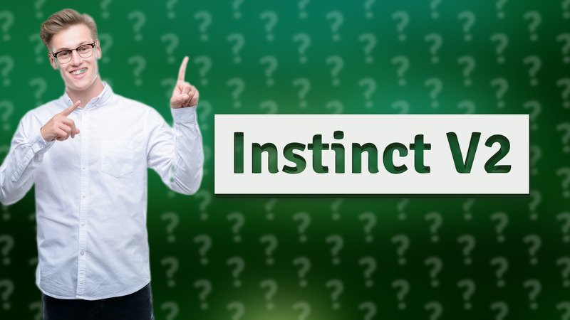 Instinct V2