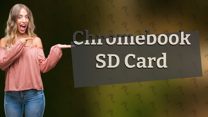 Chromebook SD Card