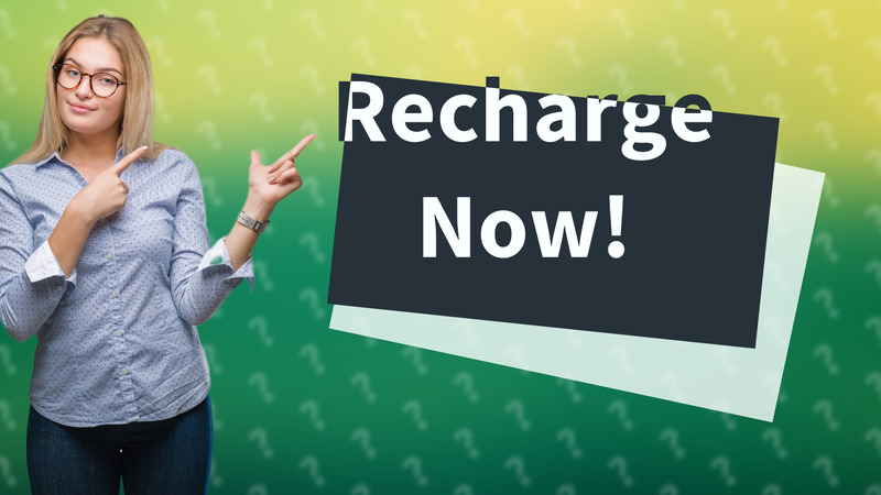 Recharge Now!