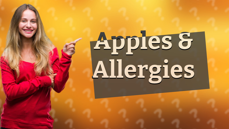 Apples & Allergies