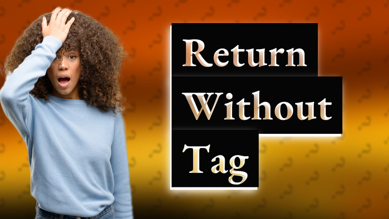 Return Without Tag