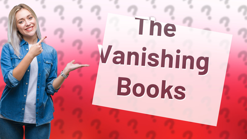 The Vanishing Books