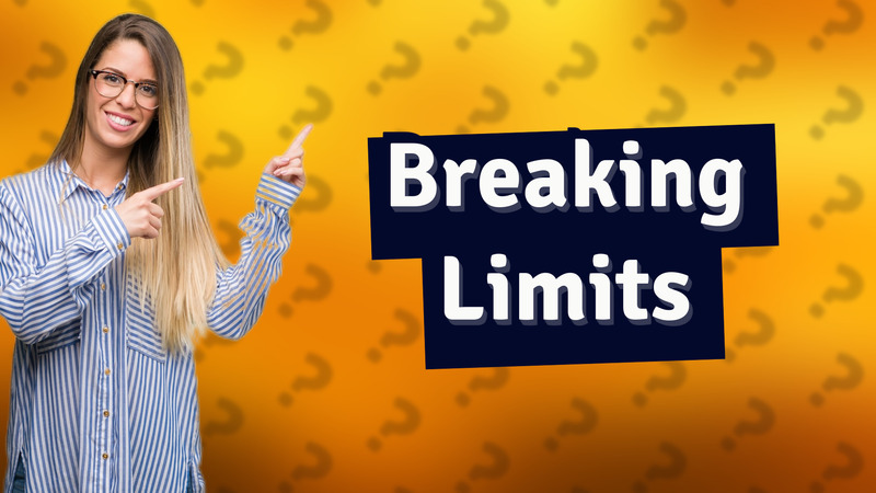 Breaking Limits