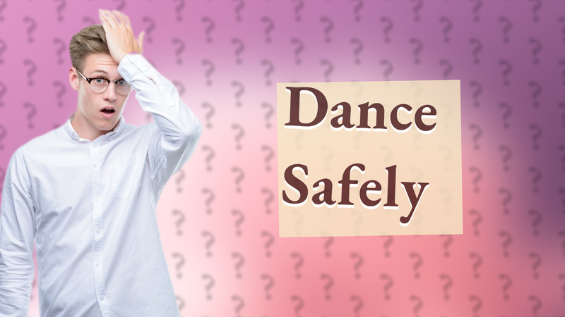 Dance Safely