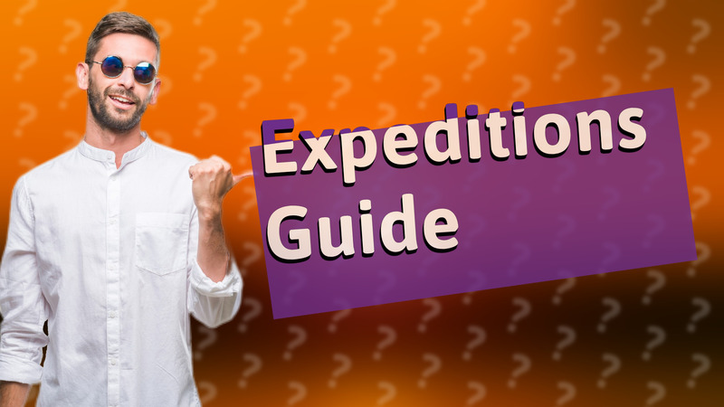 Expeditions Guide