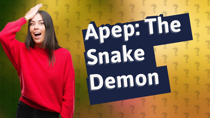 Apep: The Snake Demon