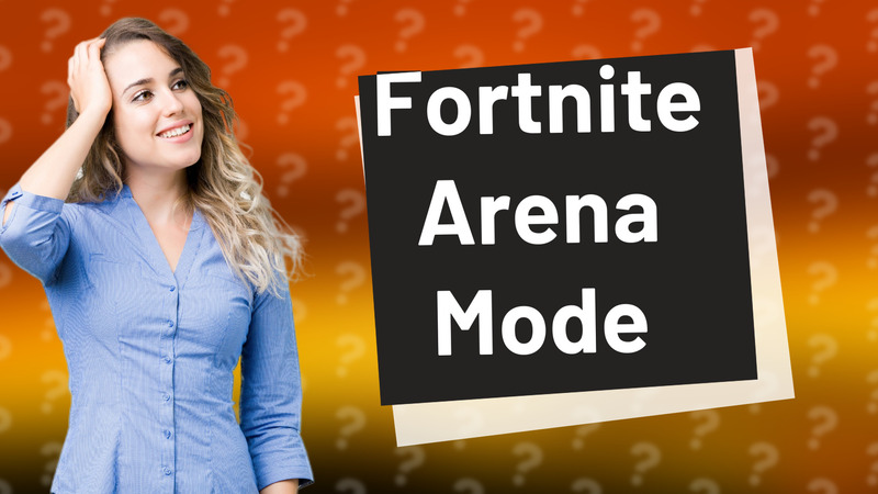 Fortnite Arena Mode