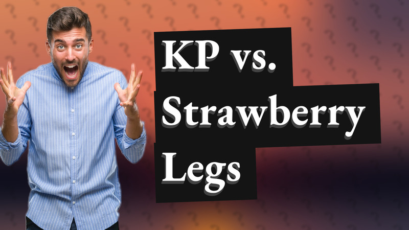 KP vs. Strawberry Legs