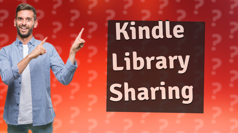 Kindle Library Sharing