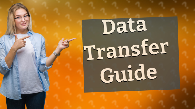 Data Transfer Guide
