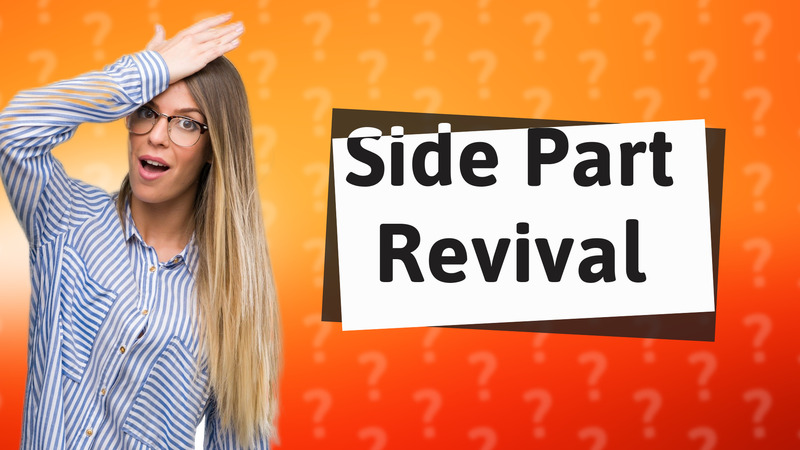 Side Part Revival