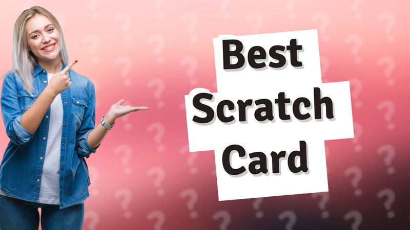 Best Scratch Card