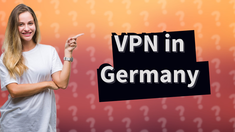 VPN in Germany