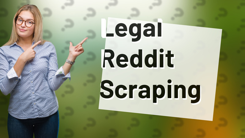 Legal Reddit Scraping