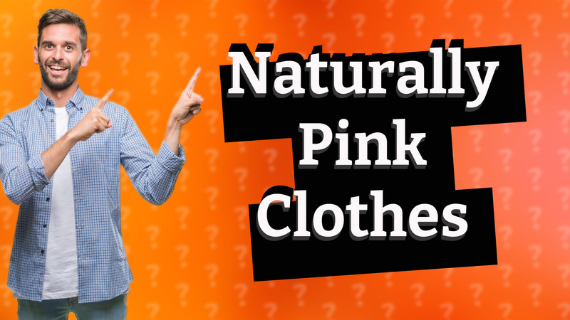 Naturally Pink Clothes