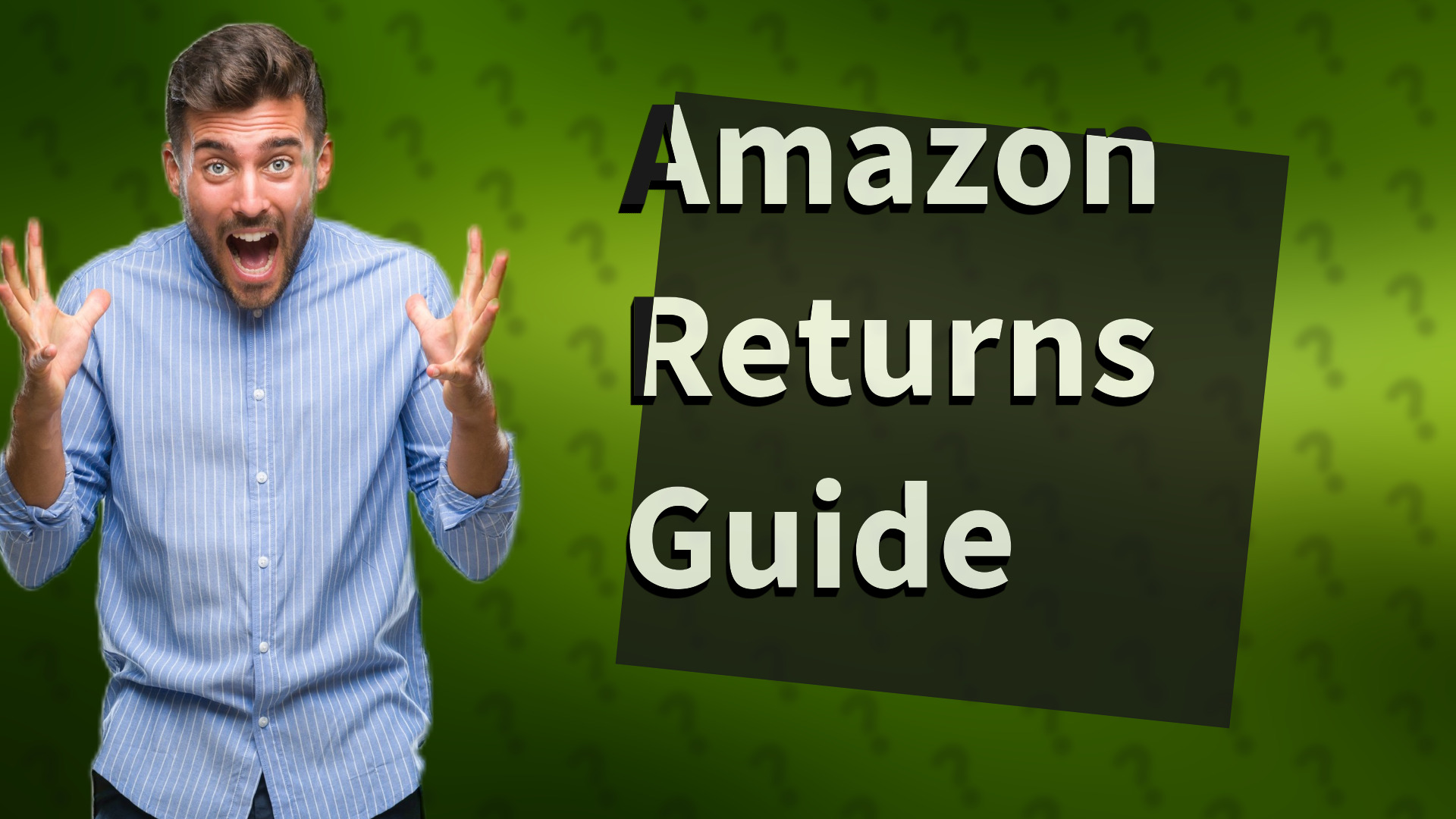 Amazon Returns Guide