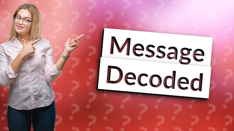 Message Decoded