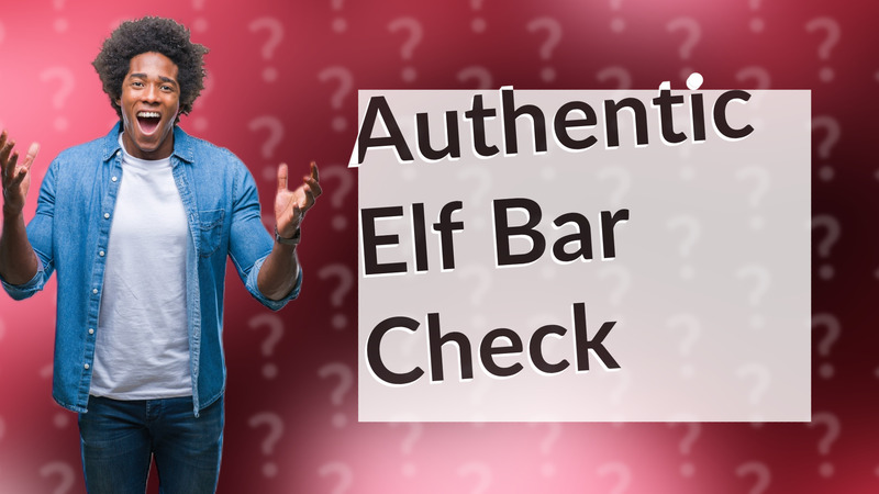 Authentic Elf Bar Check