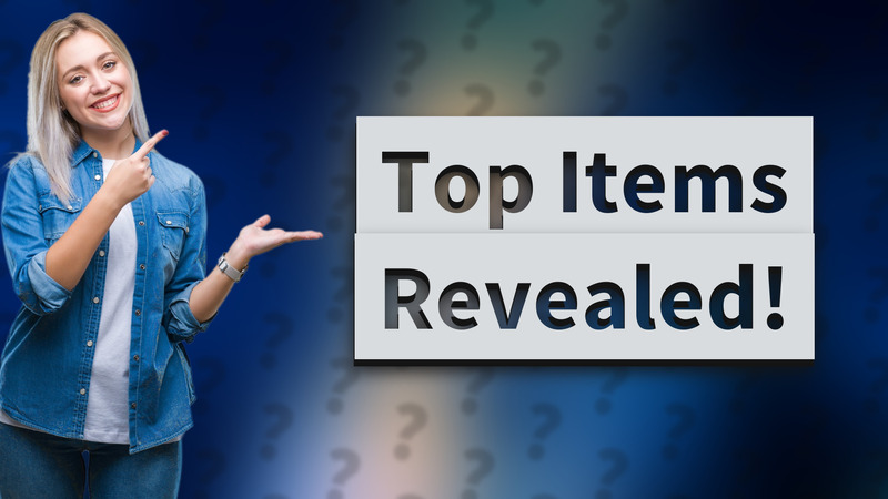 Top Items Revealed!