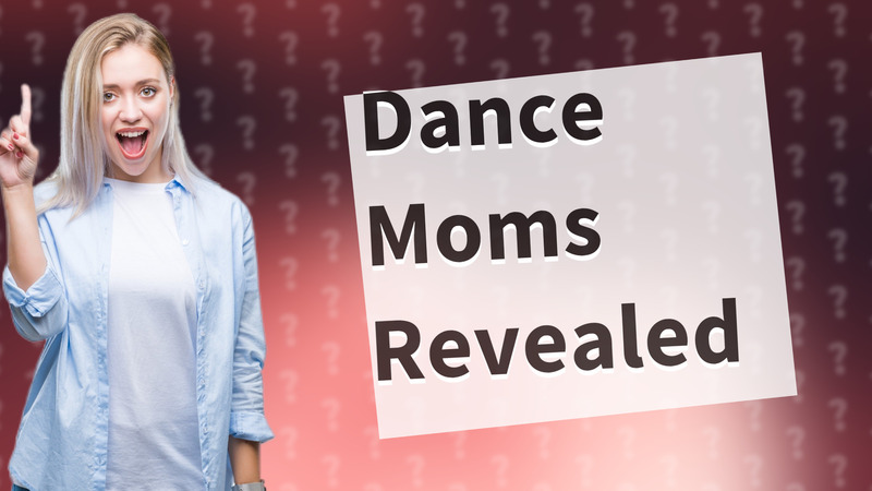 Dance Moms Revealed