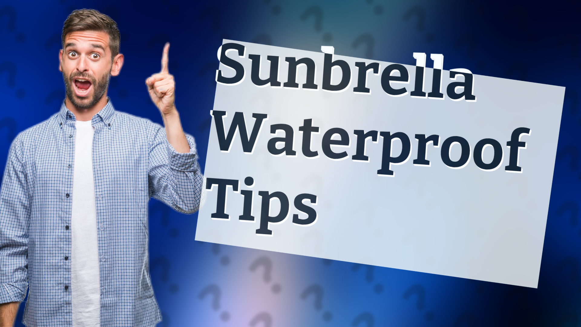 Sunbrella Waterproof Tips
