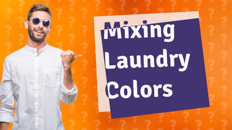 Mixing Laundry Colors